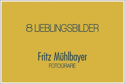 8 Lieblingsbilder